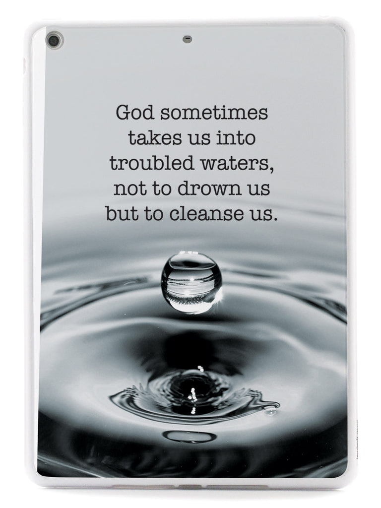 Troubled Waters God Religion Inspirational Quote Case