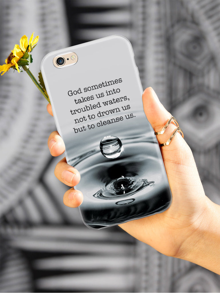 Troubled Waters God Religion Inspirational Quote Case