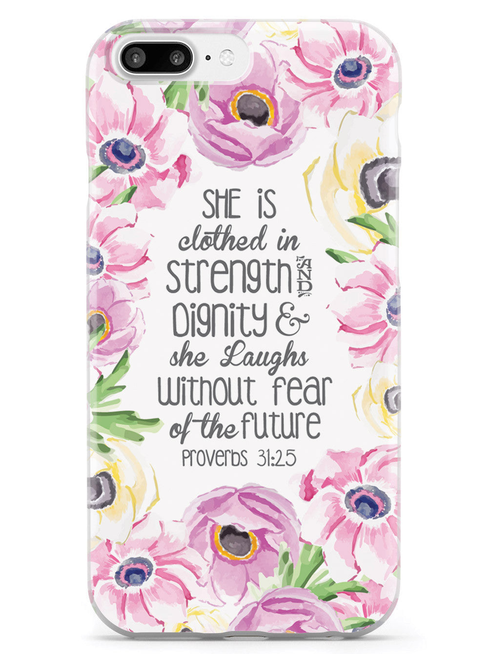 Proverbs 31.25 - Bible Verse Quote Inspirational Design Case