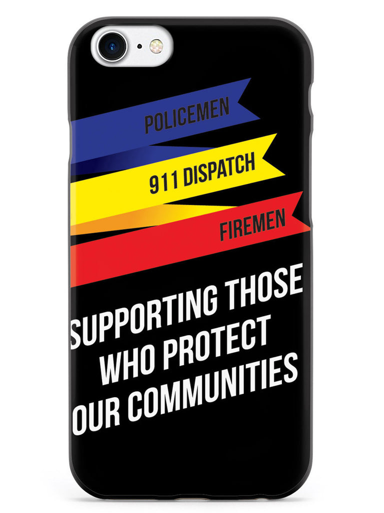 Thin Lines - Support Police, Firefighters, 911 Dispatch  Case