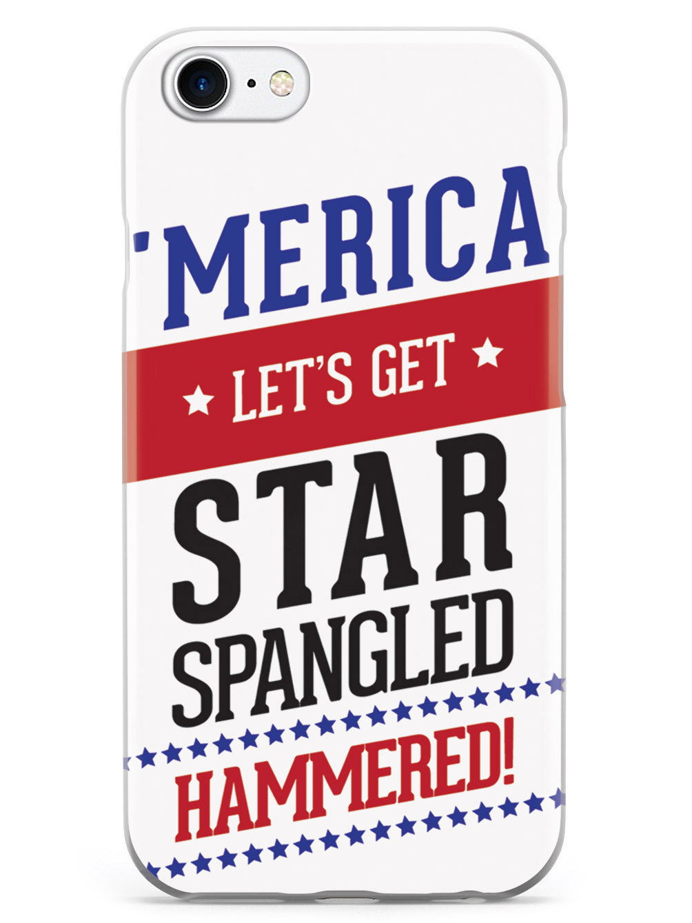 Star Spangled Hammered - Patriotic Case