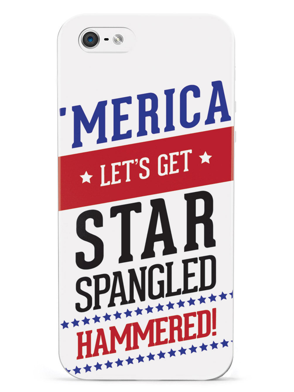 Star Spangled Hammered - Patriotic Case