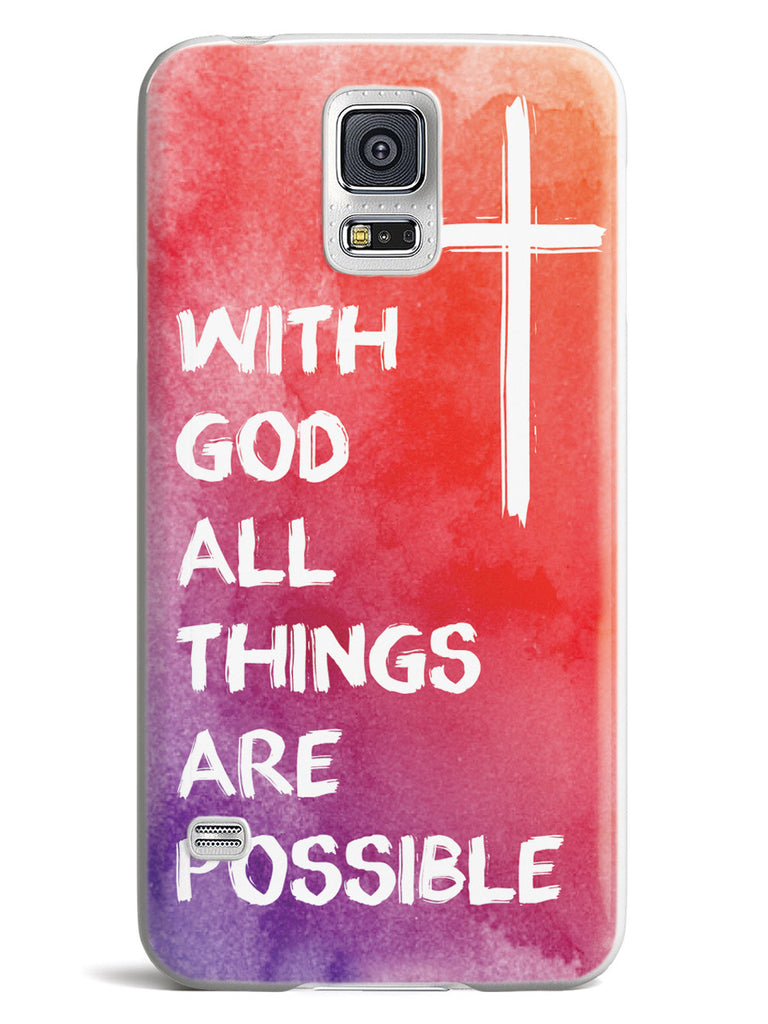 With God All Things Are Possible Case