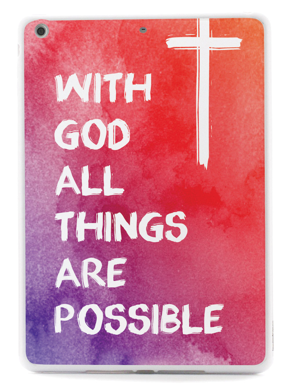 With God All Things Are Possible Case