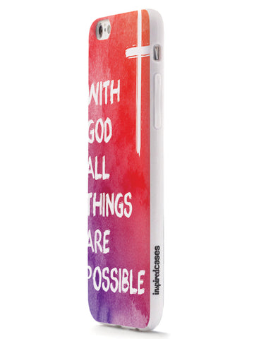 With God All Things Are Possible Case