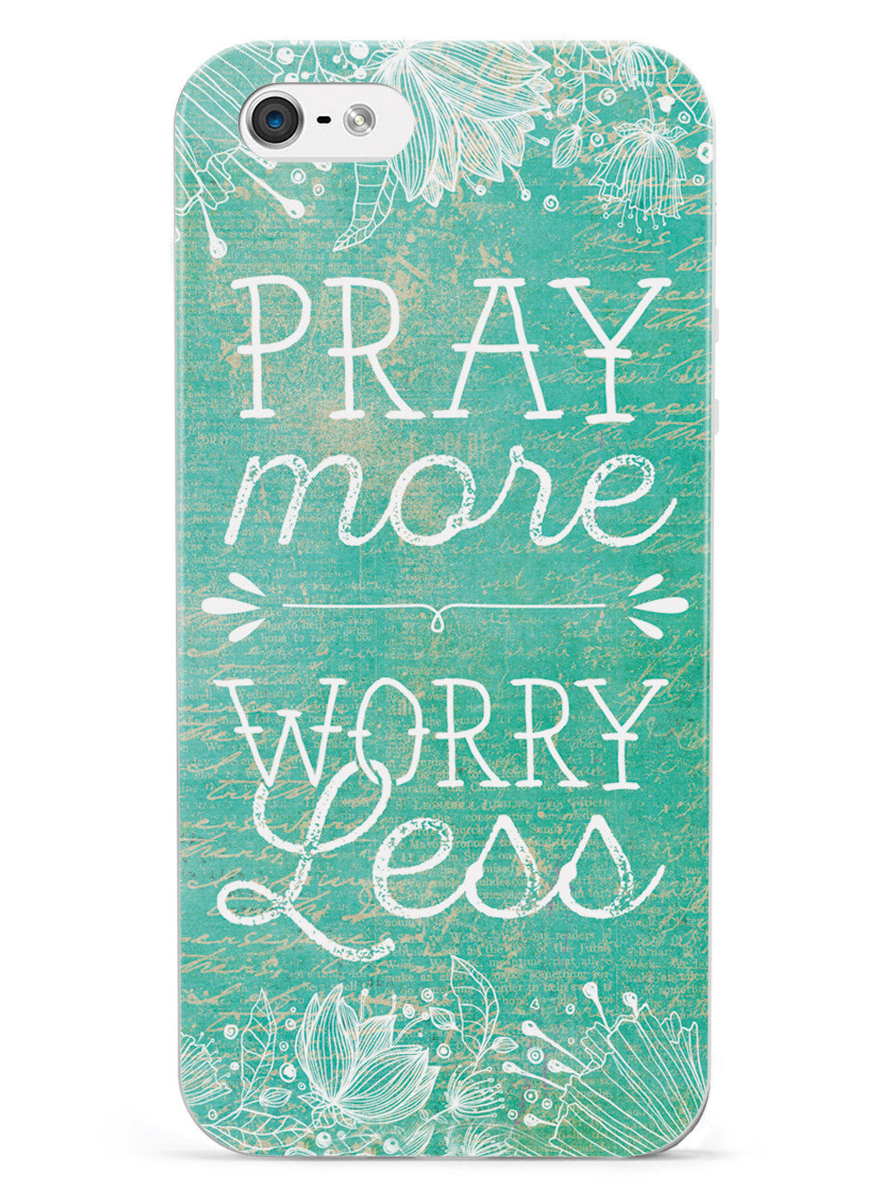 Pray More, Worry Less Case