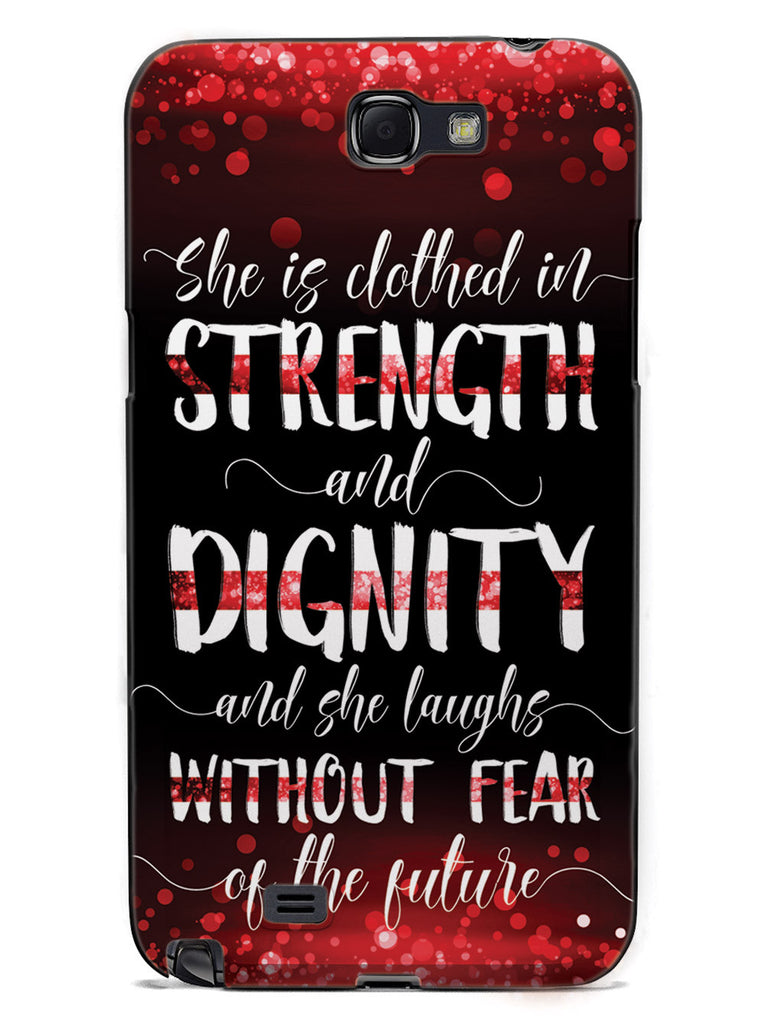 She Is Clothed in Strength and Dignity - Thin Red Line Case
