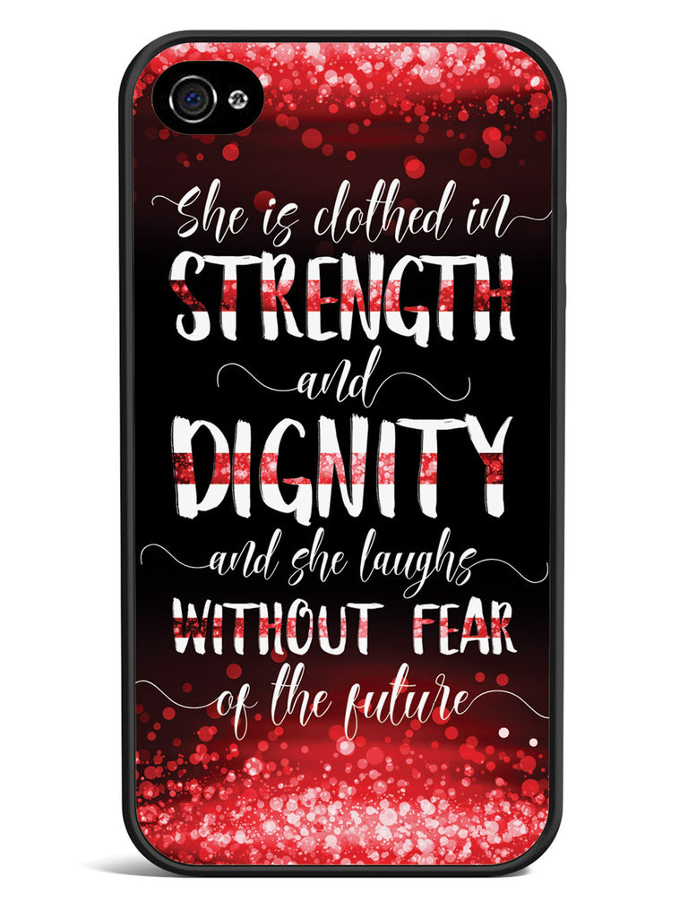 She Is Clothed in Strength and Dignity - Thin Red Line Case