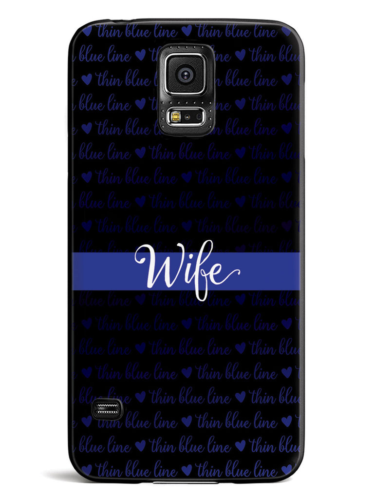 Thin Blue Line - Wife Case