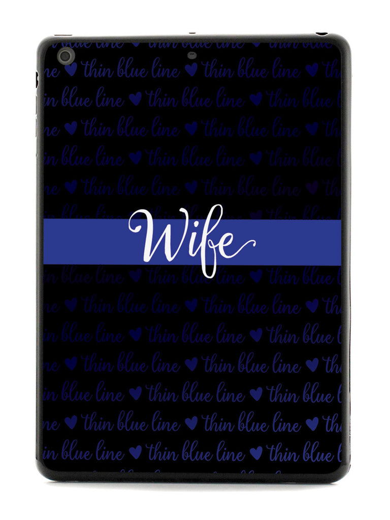 Thin Blue Line - Wife Case