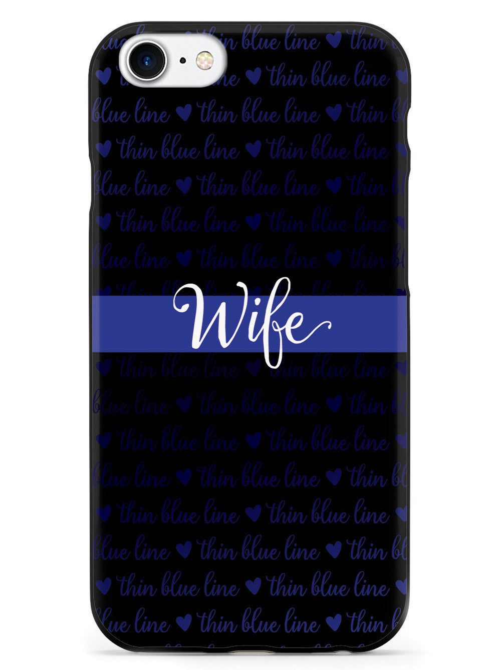 Thin Blue Line - Wife Case