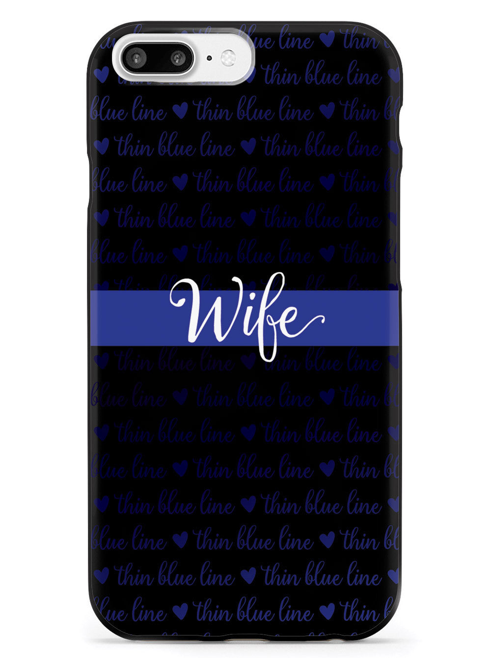 Thin Blue Line - Wife Case
