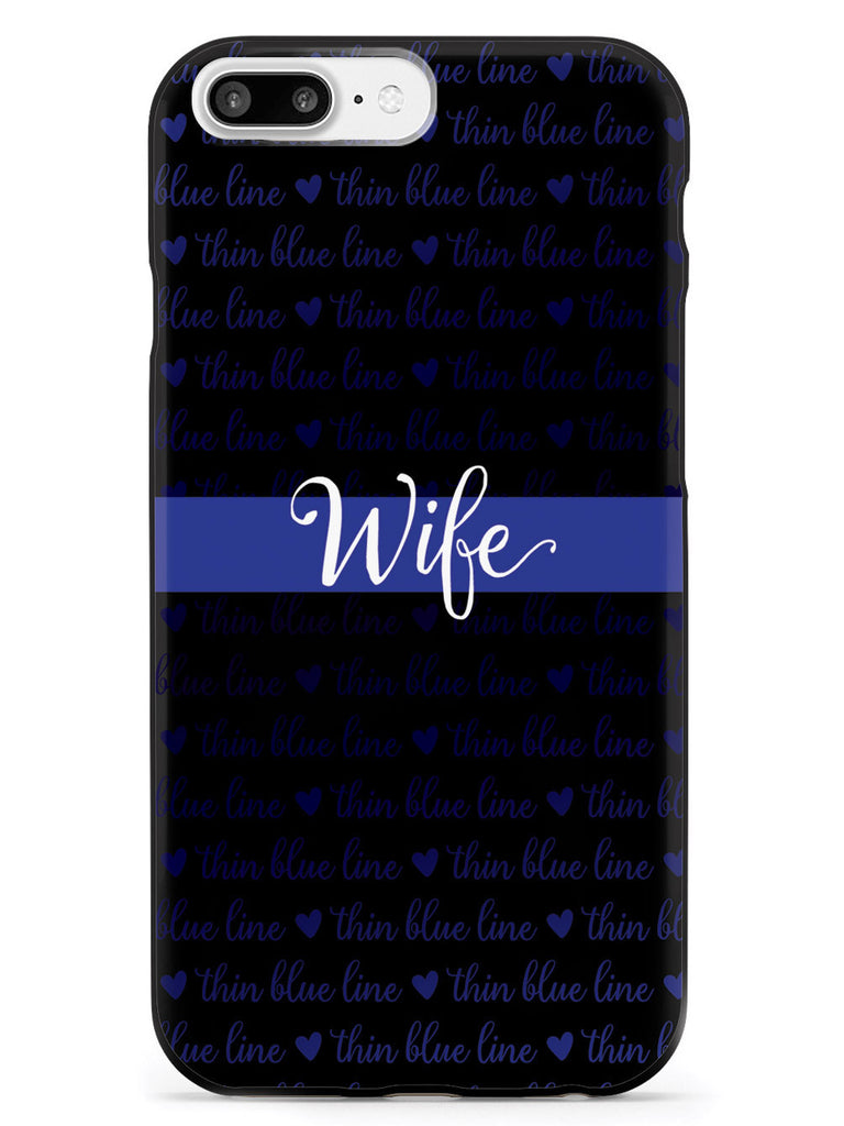 Thin Blue Line - Wife Case