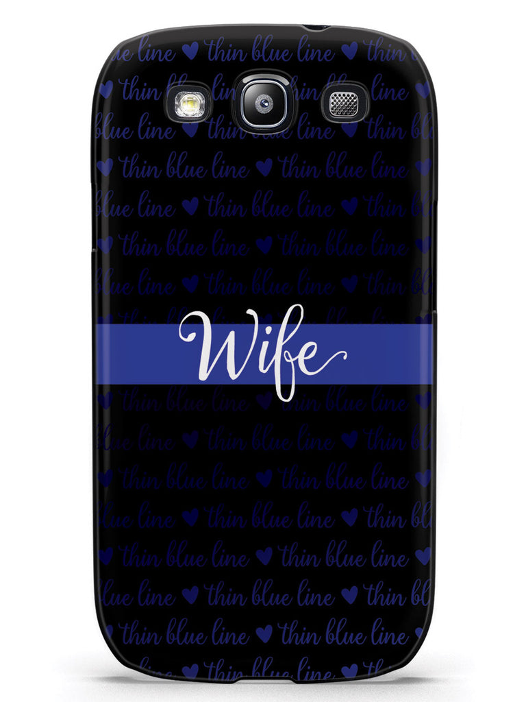 Thin Blue Line - Wife Case