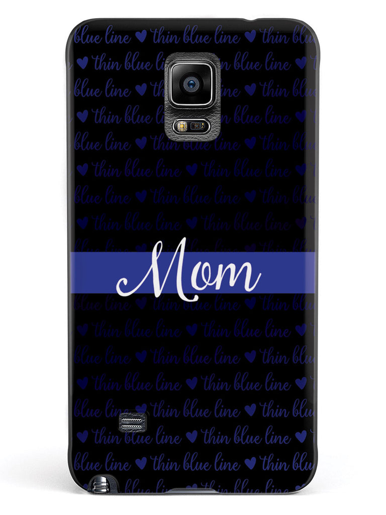 Thin Blue Line - Mom Case