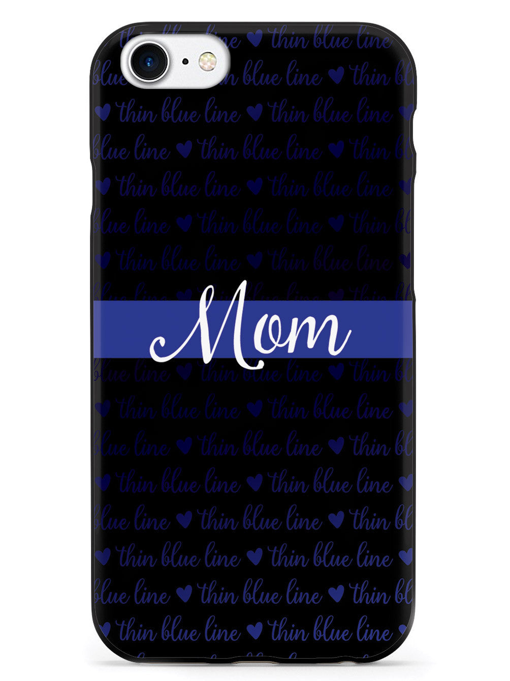 Thin Blue Line - Mom Case