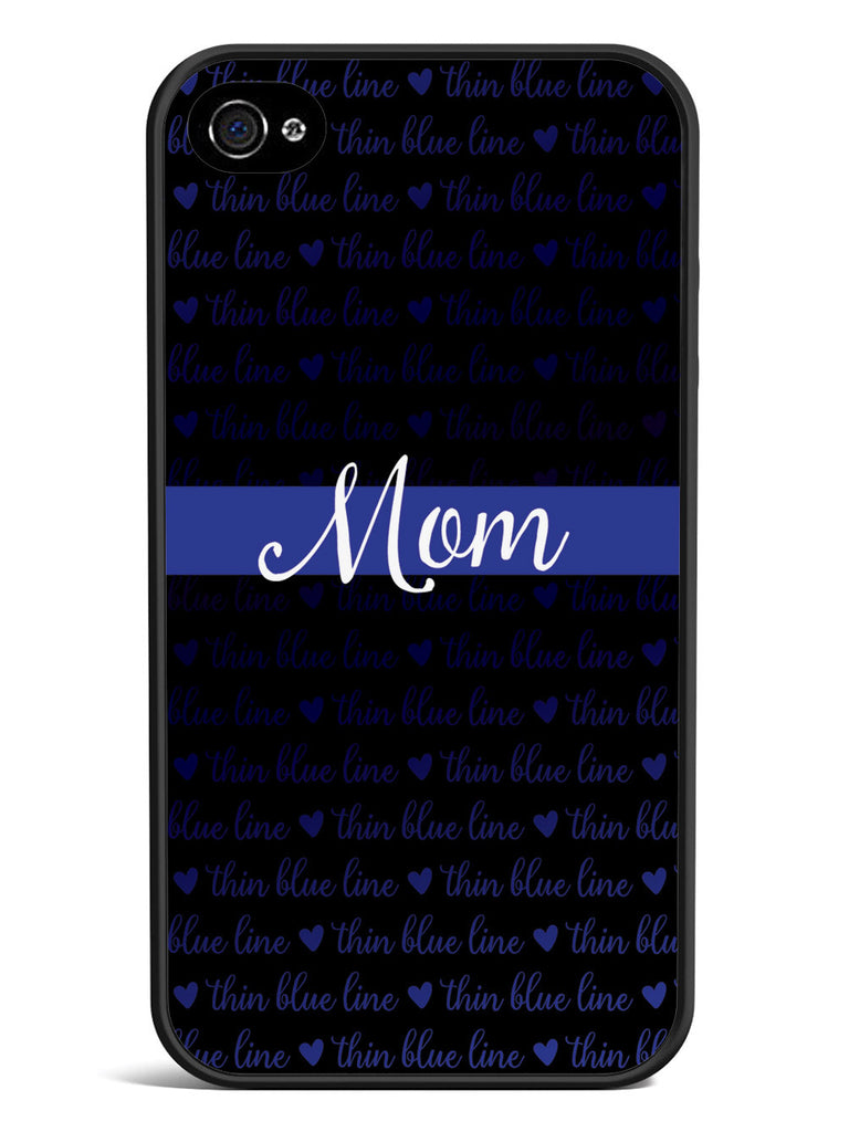 Thin Blue Line - Mom Case