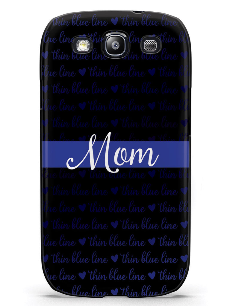 Thin Blue Line - Mom Case