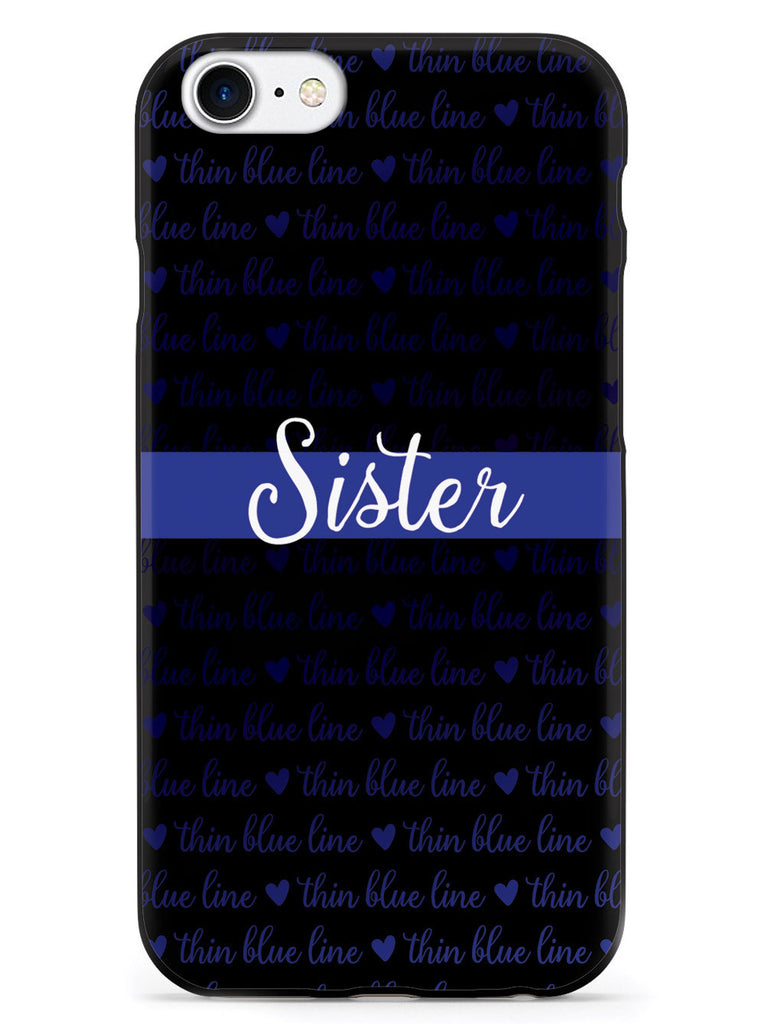 Thin Blue Line - Sister Case