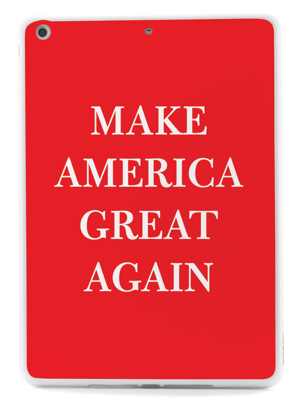 Make America Great Again - Red Case