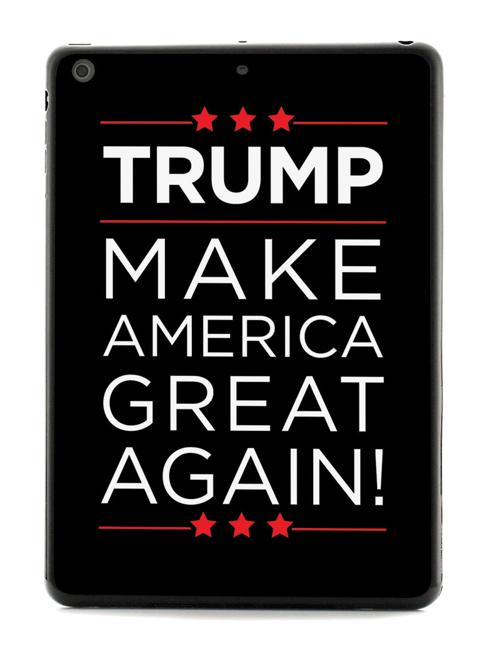 Trump - Make America Great Again - Black Case
