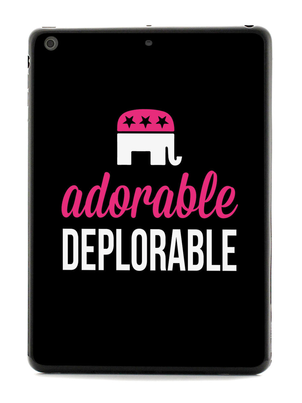 Adorable Deplorable - Black and Pink Case