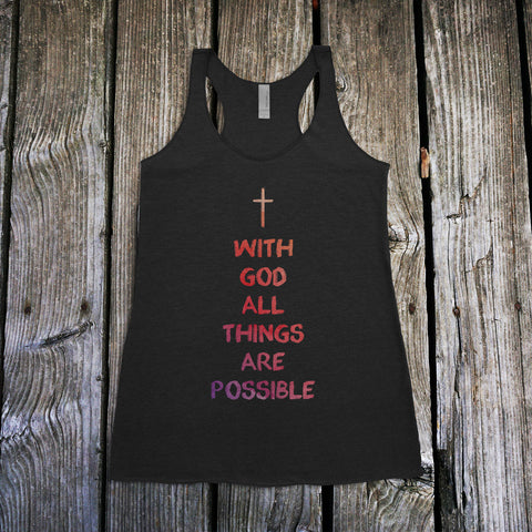 With God All Things Are Possible Ladies Racerback Tank