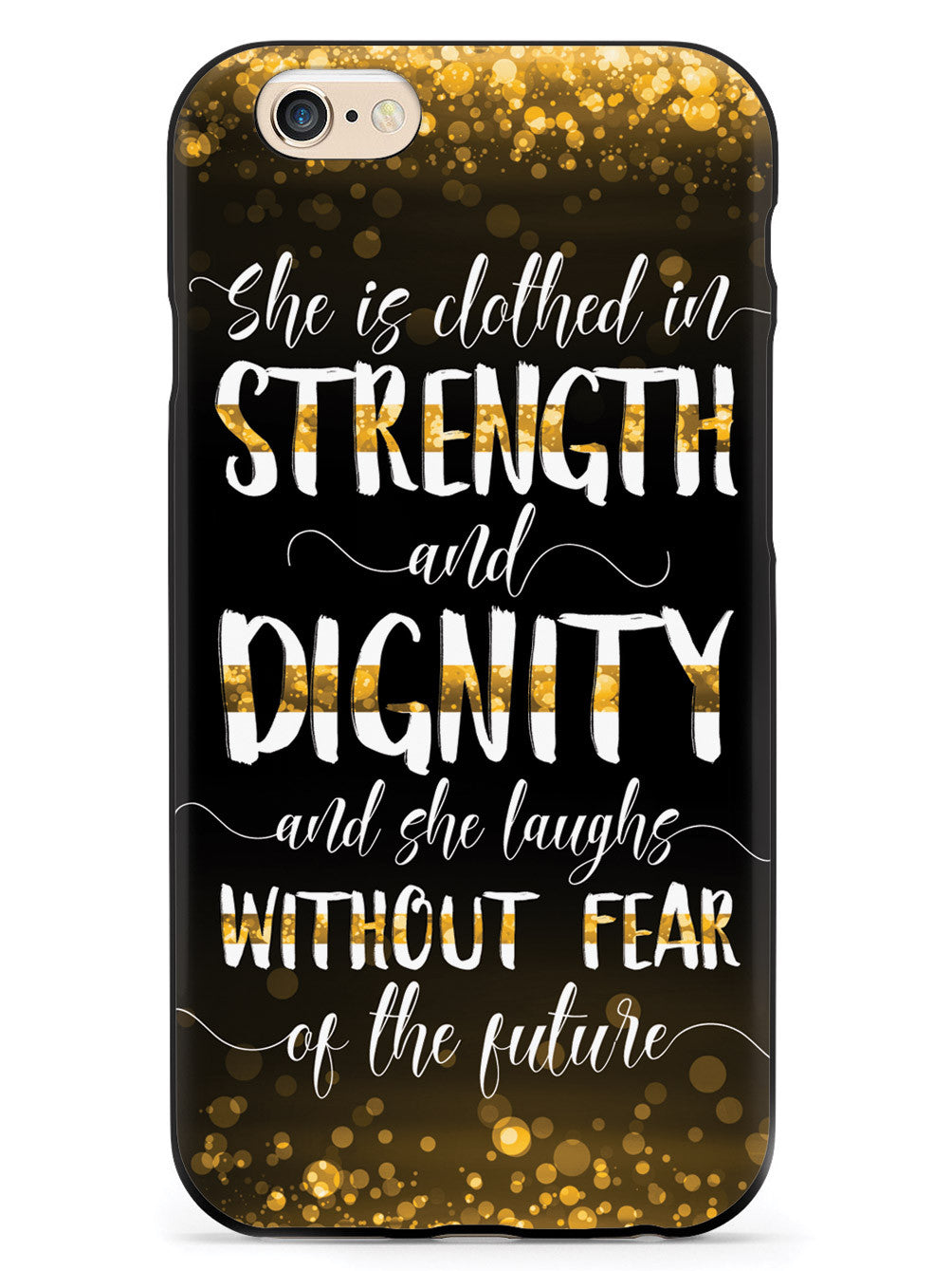 She Is Clothed in Strength and Dignity - Thin Gold Line Case