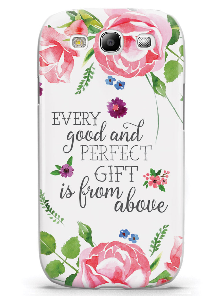 Every Good and Perfect Gift is from Above Case
